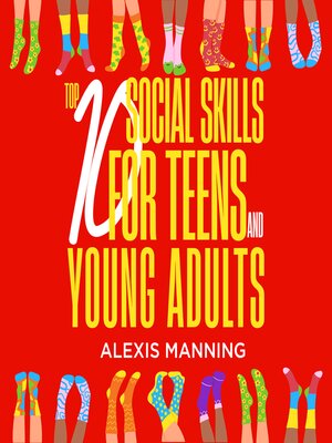cover image of Top Ten Social Skills for Teens and Young Adults